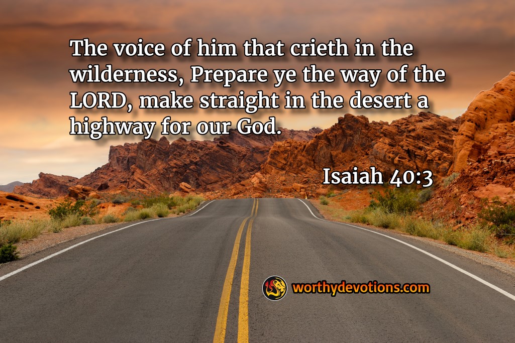 Prepare the Way! - Worthy Christian Devotions - Daily Devotional